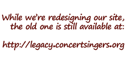 http://legacy.concertsingers.org